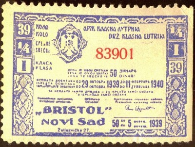 A state lottery ticket sold at the Bristol, Novi Sad, Hotel Bristol, 1939