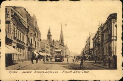 Kossuth Lajos Street, a Tram Approaching Beneath the Twin Spires, Town Hall, Novi Sad, by August 1916