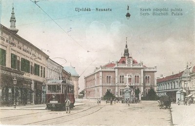 A tram passing the Serbian bishop's palace, Novi Sad, 1911–1918