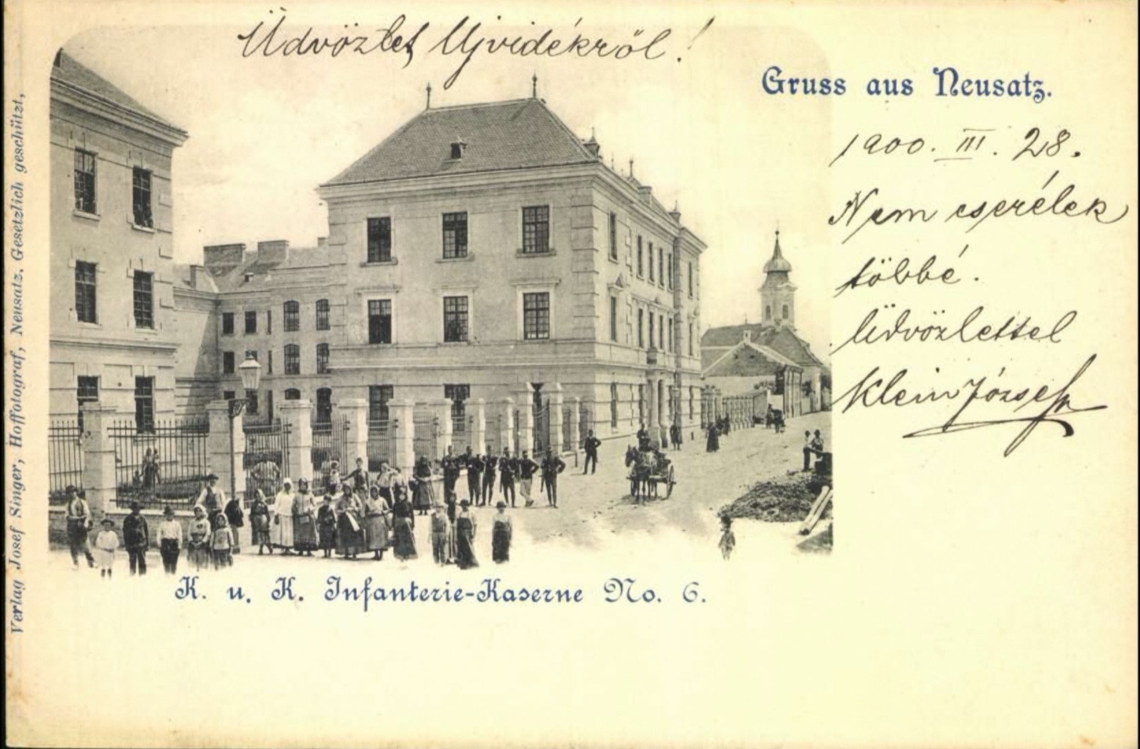 The Imperial and Royal Infantry Barracks No. 6, King Peter I Military Barracks, Novi Sad, by March 1900